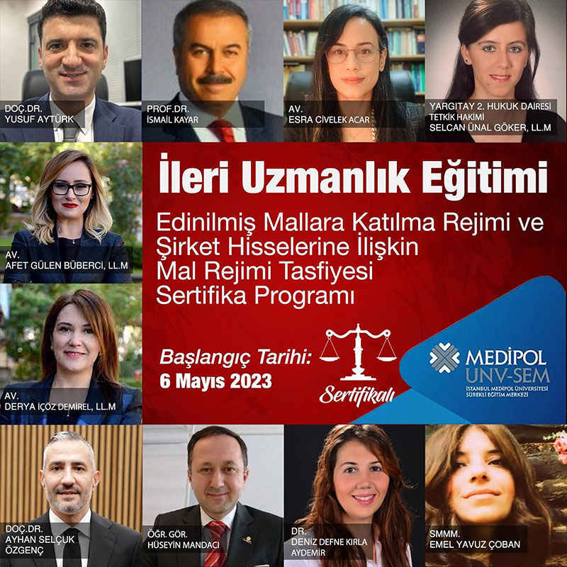 Edinilmiş Mallara Katılma Rejimi ve Şirket Hisselerine İlişkin Mal Rejimi Tasfiyesi Sertifika Programı
